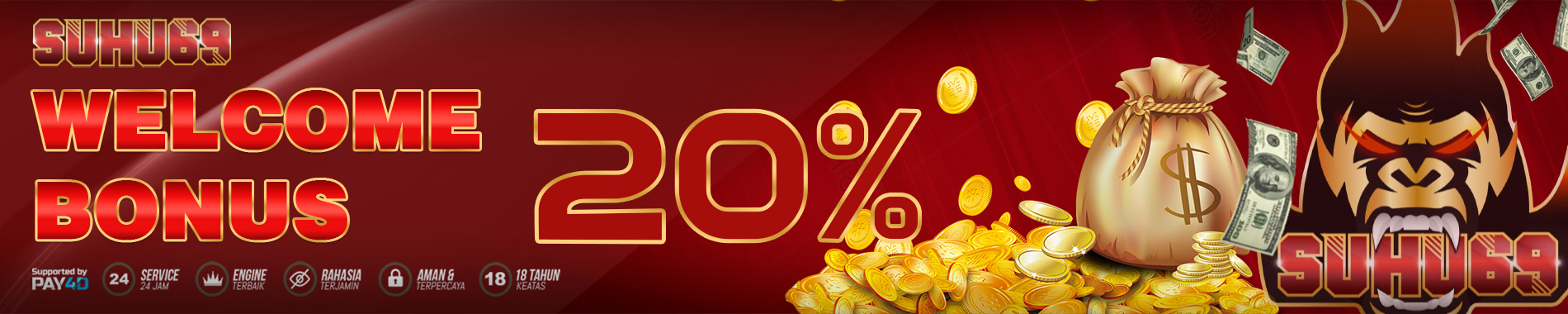 SUHU69 | BONUS DEPOSIT NEW MEMBER 20%